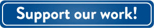 Support our work!